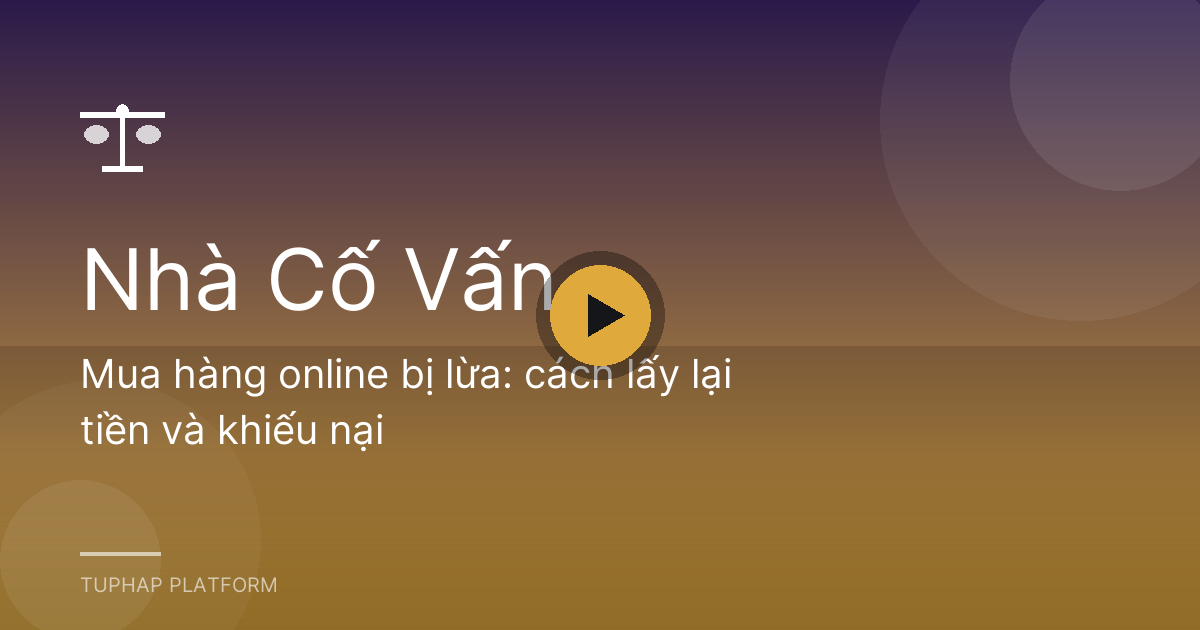 Mua hàng online bị lừa: cách lấy lại tiền và khiếu nại